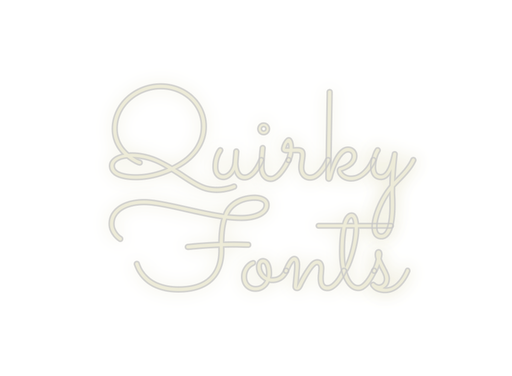 Custom Neon: Quirky Fonts - Neon Filter