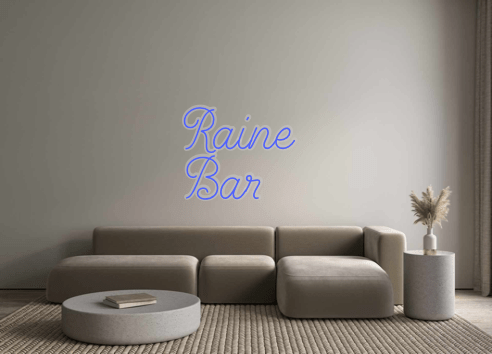 Custom Neon: Raine Bar - Neon Filter