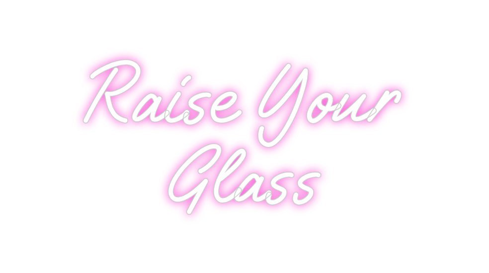 Custom Neon: Raise Your G... - Neon Filter