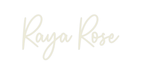 Custom Neon: Raya Rose - Neon Filter