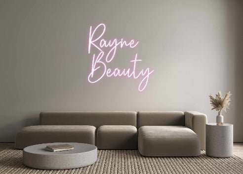 Custom Neon: Rayne Beauty - Neon Filter