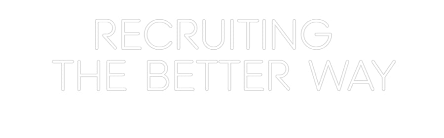 Custom Neon: RECRUITING ... - Neon Filter