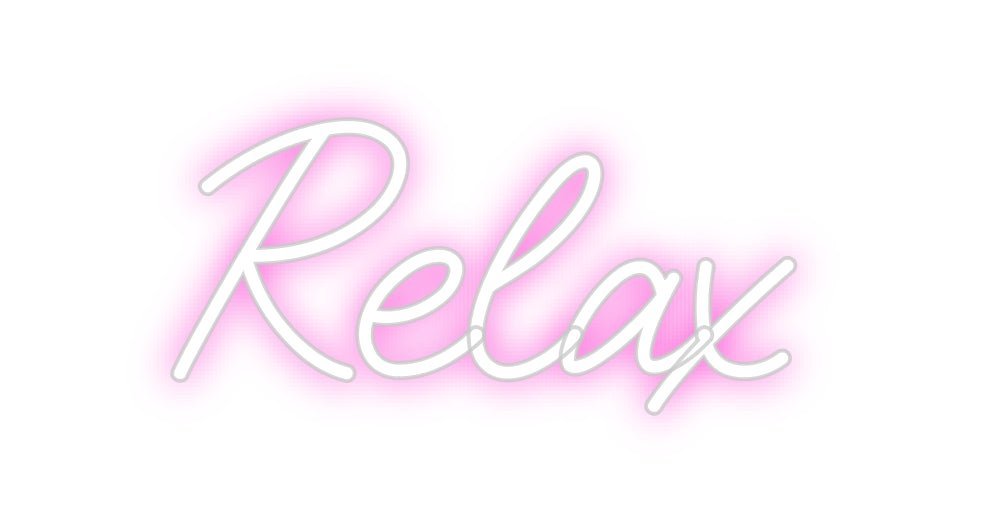 Custom Neon: Relax - Neon Filter