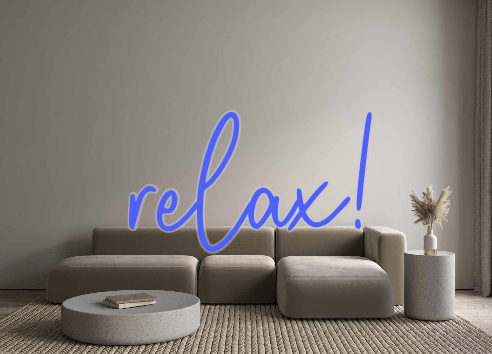 Custom Neon: relax! - Neon Filter