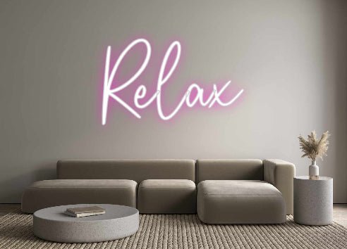 Custom Neon: Relax - Neon Filter