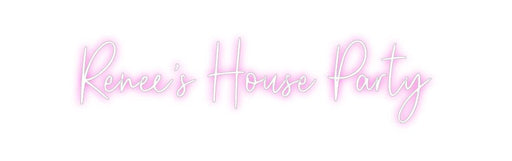 Custom Neon: Renee’s House... - Neon Filter