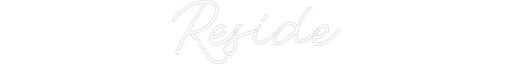 Custom Neon: Reside - Neon Filter