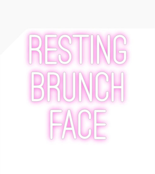 Custom Neon: Resting Bru... - Neon Filter