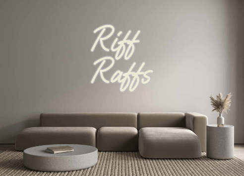 Custom Neon: Riff Raffs - Neon Filter