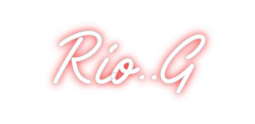 Custom Neon: Rio..G - Neon Filter