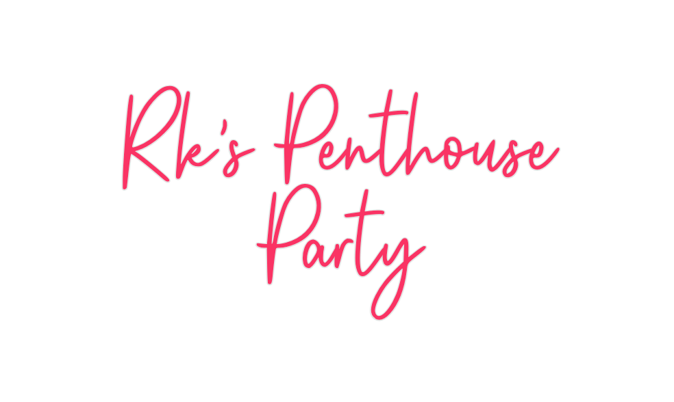 Custom Neon: Rk's Penthous... - Neon Filter