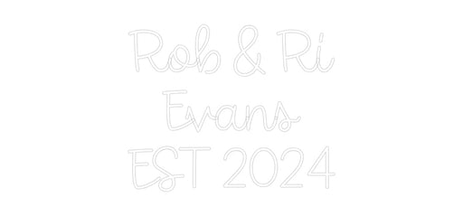 Custom Neon: Rob & Ri Eva... - Neon Filter