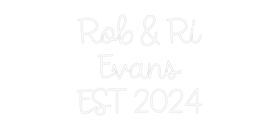 Custom Neon: Rob & Ri Eva... - Neon Filter