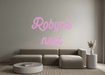 Custom Neon: Robyn's nest - Neon Filter