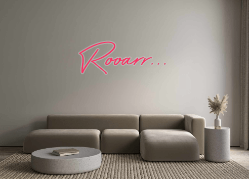 Custom Neon: Rooarr... - Neon Filter