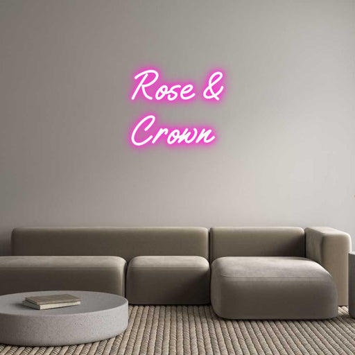 Custom Neon: Rose & Crown - Neon Filter