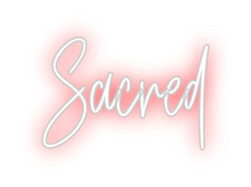 Custom Neon: Sacred - Neon Filter