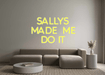 Custom Neon: Sallys made ... - Neon Filter