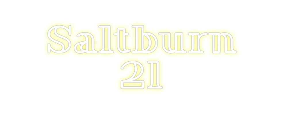 Custom Neon: Saltburn 21 - Neon Filter