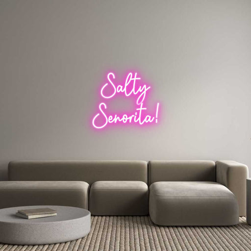 Custom Neon: Salty Senori... - Neon Filter