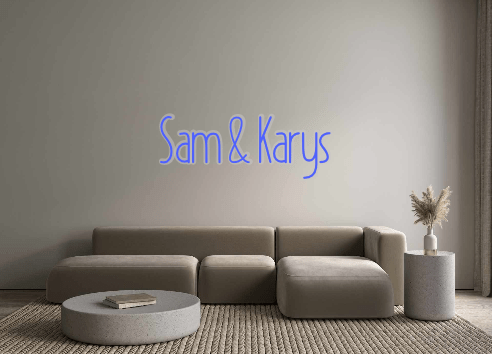 Custom Neon: Sam & Karys - Neon Filter