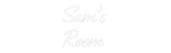 Custom Neon: Sam’s Room - Neon Filter