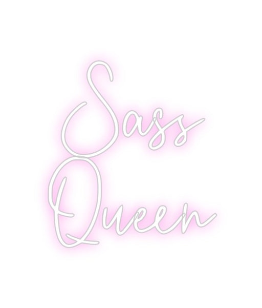 Custom Neon: Sass Queen - Neon Filter