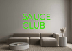 Custom Neon: Sauce Club - Neon Filter