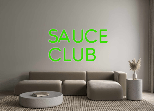 Custom Neon: Sauce Club - Neon Filter