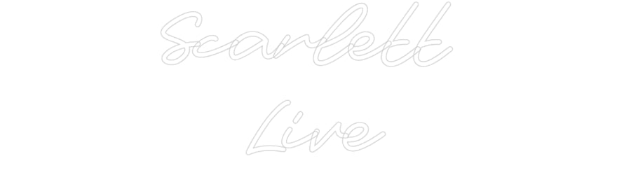 Custom Neon: Scarlett Live - Neon Filter