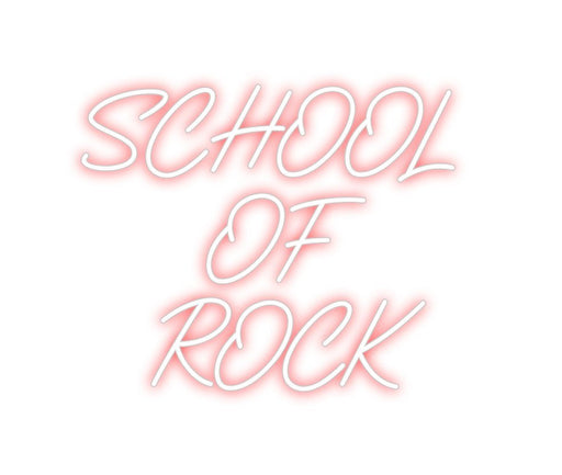 Custom Neon: SCHOOL OF ... - Neon Filter