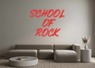 Custom Neon: SCHOOL OF R... - Neon Filter