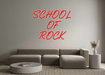 Custom Neon: SCHOOL OF ROCK - Neon Filter