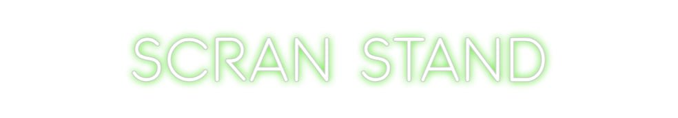 Custom Neon: Scran Stand - Neon Filter