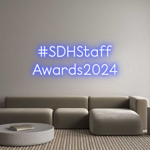 Custom Neon: #SDHStaff Aw... - Neon Filter