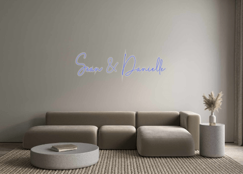 Custom Neon: Sean & Danielle - Neon Filter