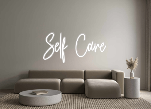 Custom Neon: Self Care - Neon Filter