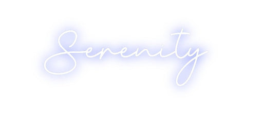 Custom Neon: Serenity - Neon Filter