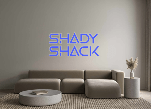 Custom Neon: Shady Shack - Neon Filter