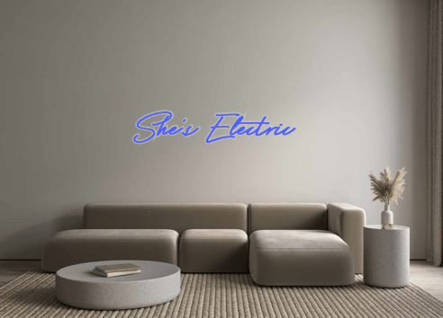 Custom Neon: She's Electric - Neon Filter