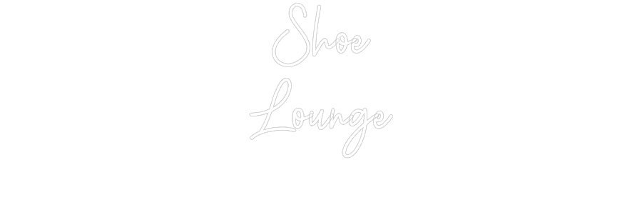 Custom Neon: Shoe Lounge - Neon Filter