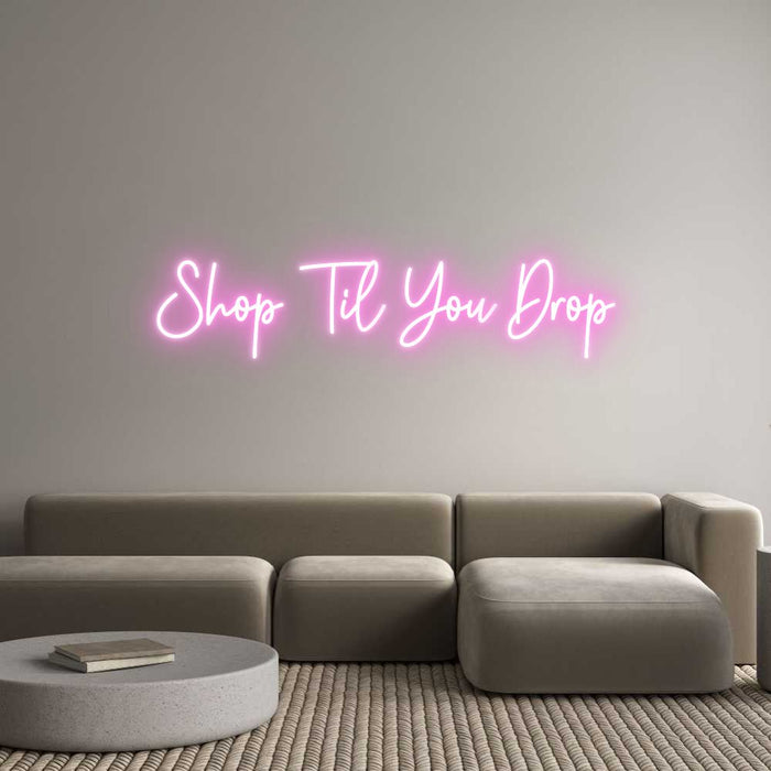 Custom Neon: Shop Til You ... - Neon Filter