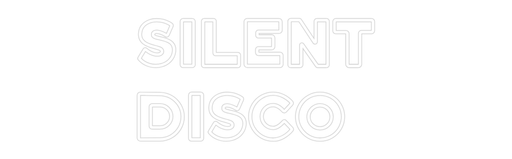 Custom Neon: SILENT DISCO - Neon Filter