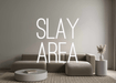 Custom Neon: SLAY AREA - Neon Filter