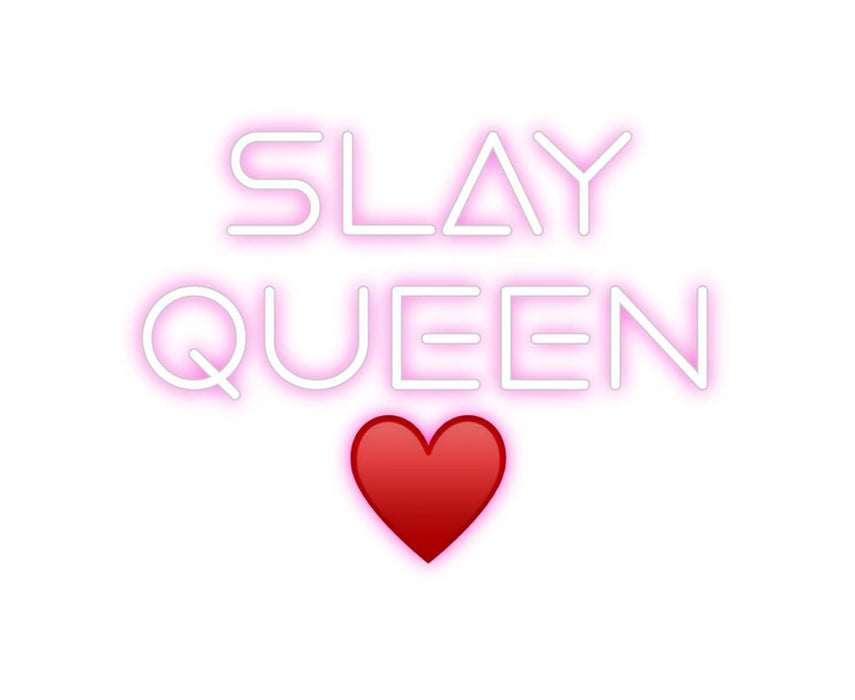 Custom Neon: SLAY QUEEN ... - Neon Filter