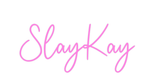 Custom Neon: SlayKay - Neon Filter