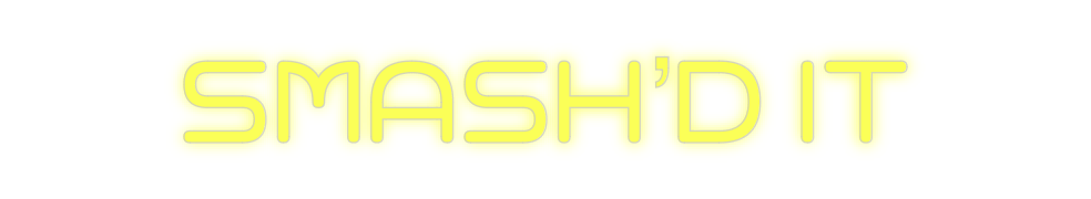 Custom Neon: SMASH’D IT - Neon Filter