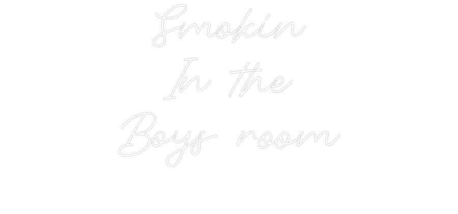 Custom Neon: Smokin In th... - Neon Filter