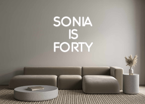 Custom Neon: SONIA IS FO... - Neon Filter