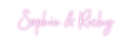 Custom Neon: Sophie & Ricky - Neon Filter